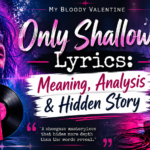 only shallow lyrics